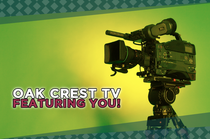 There are plenty of ways to get involved at Oak Crest TV including coming up with show ideas.